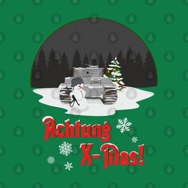 Achtung X_Mas! Pz-VI Tiger Edit by FAawRay