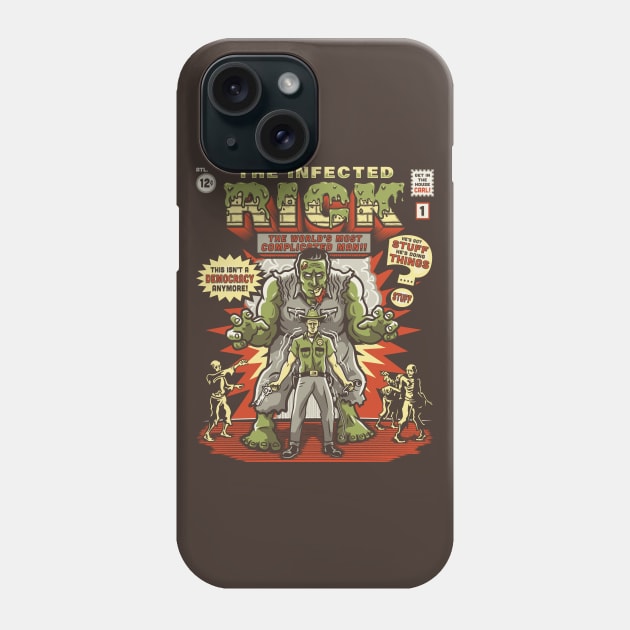 The Infected Rick Phone Case by Punksthetic