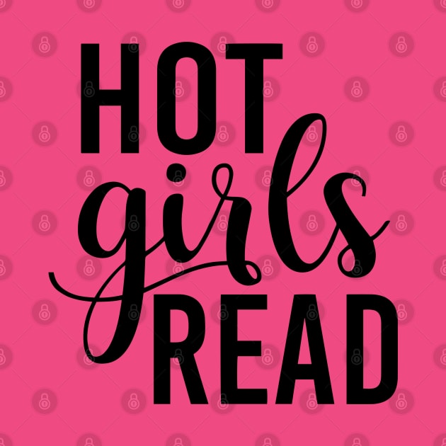 Hot Girls Read by Library Of Chapters