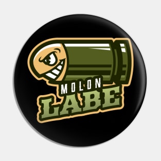 Smiling Bullet | Molon Labe Pin