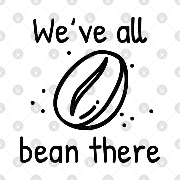 We’ve All Bean There by LuckyFoxDesigns