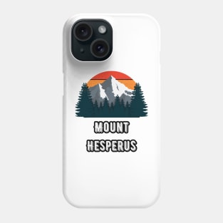 Mount Hesperus Phone Case