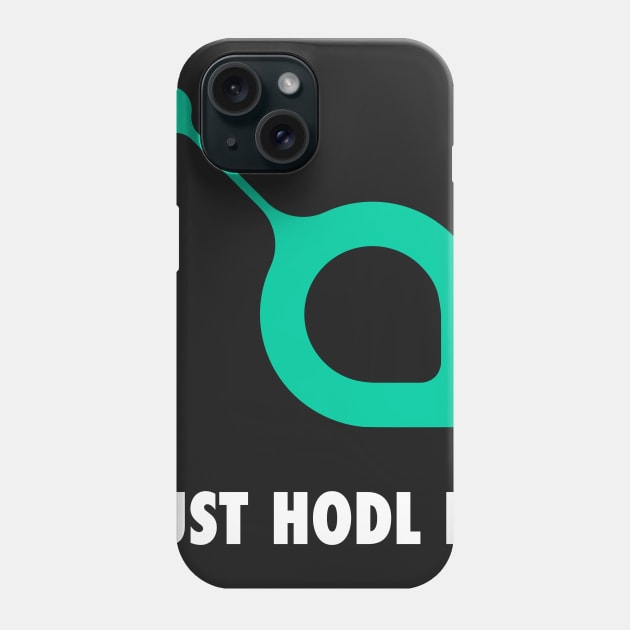 Just Hodl It : Siacoin Phone Case by CryptoTextile