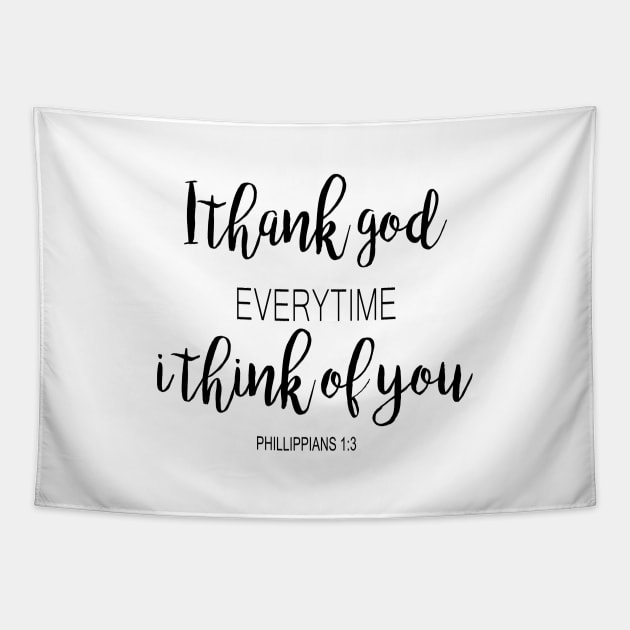 I thank god every time i think of you Tapestry by Dhynzz