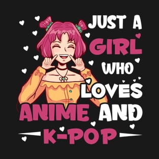 Just A Girl Who Loves Anime & Kpop Japanese T-Shirt