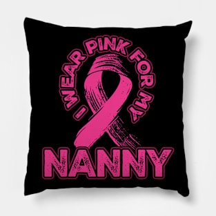 I wear pink for my Nanny Pillow