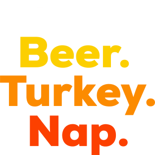 Funny Turkey Trot Shirt - Run, Beer, Turkey, Nap Magnet