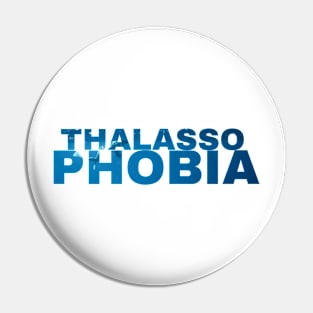 Thalassophobia Pin