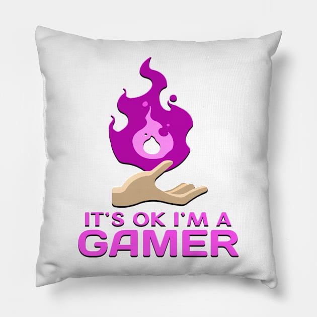 Its Ok Im A Gamer Pink Pillow by Shawnsonart