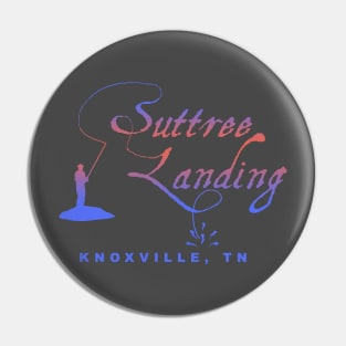 Suttree Landing Fisherman Pin