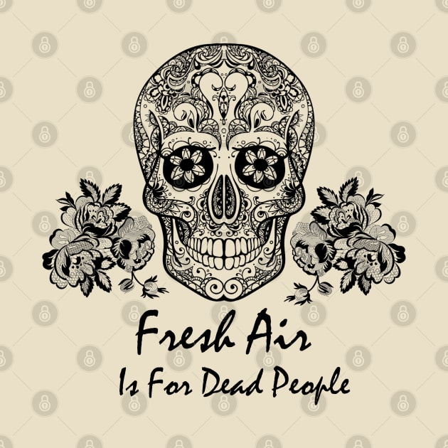 Morbid Fresh Air Is For Dead People by Qurax