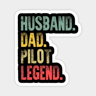 Funny Vintage Husband Dad Pilot Legend Retro Magnet