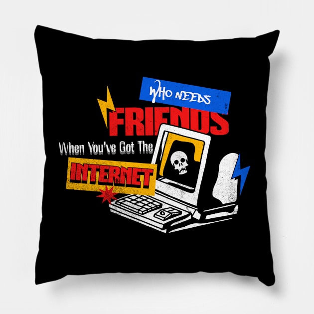 Who Needs Friends When You've Got The Internet Pillow by Retro Meowster