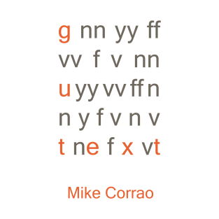 GUT TEXT by MIKE CORRAO T-Shirt