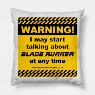 Blade Runner Warning 01 Pillow