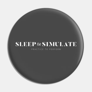 Eat-Sleep-Simulate 1 Pin