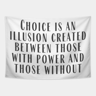 Choice Tapestry