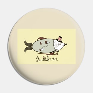 fish gentleman Pin