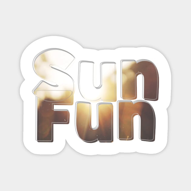 Sun Fun Magnet by afternoontees