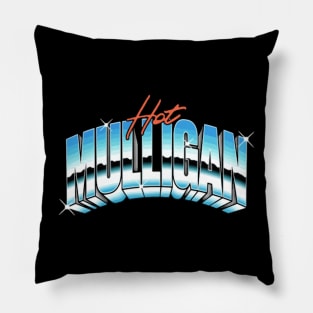 Hot Mulligan Pillow