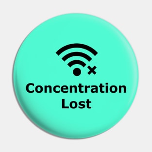 Concentration Lost Pin