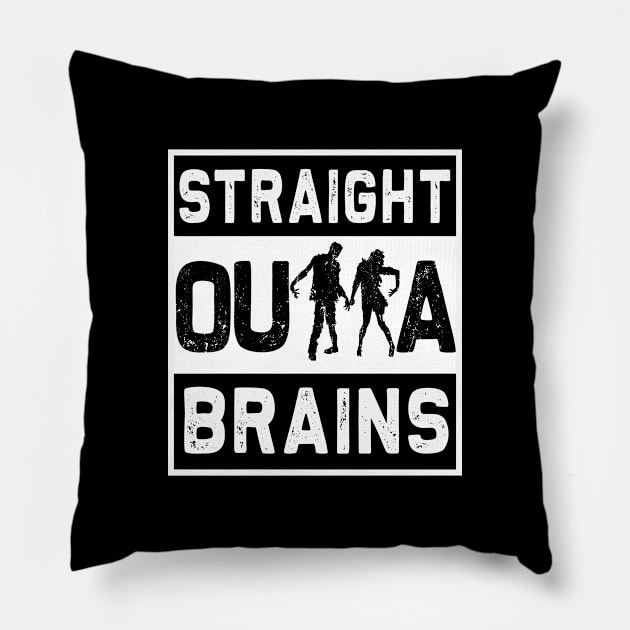 Straight Outta Brains | Funny Zombie Halloween costume T-Shirt Pillow by MerchMadness