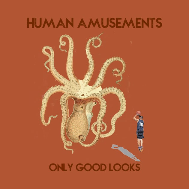 Human Amusements - Only Good Looks by gocomedyimprov