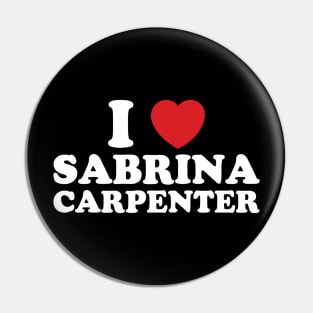 I Heart Sabrina Carpenter Pin