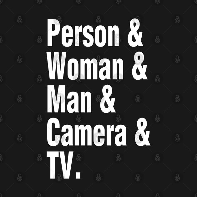 Person & Woman & Man & Camera & TV by jonah block