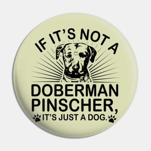 Doberman Pinscher Pin