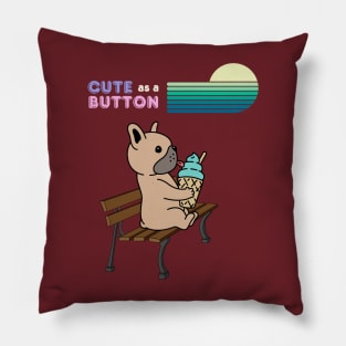 Cute as button Pillow