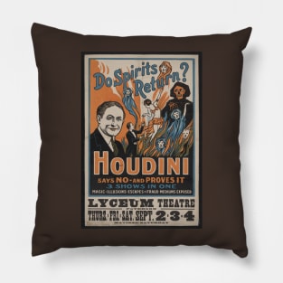 Houdini - Do Spirits Return? Pillow