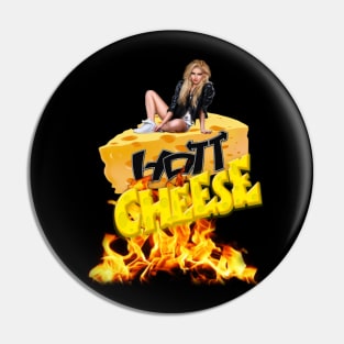 RWO HOTT CHEESE Pin