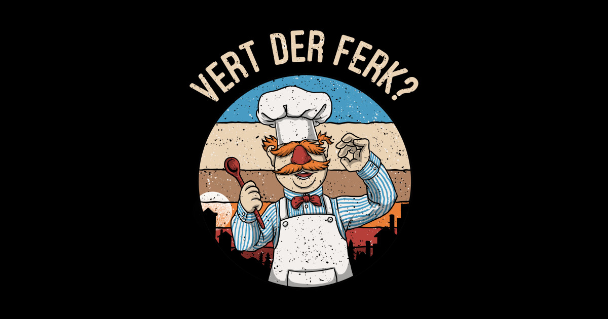 TNND Swedish Chef Vert Der Ferk Poster Vurt Da Furk - Foto 10