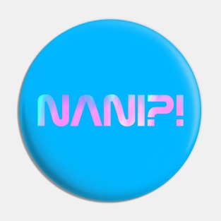 NANI?! Blue & Pink NASA Inspired Logo! Pin