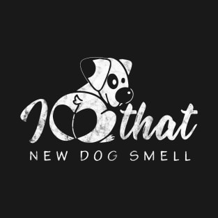 New dog smell T-Shirt