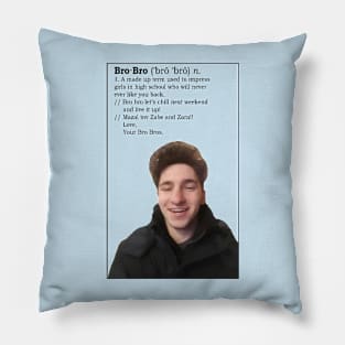 Bro Bro Definition Pillow