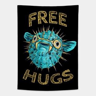 Cute free hugs puffer fish, funny blowfish Tapestry