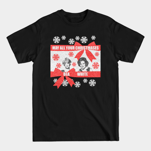 Discover May all your christmases - Christmas Sweater - T-Shirt