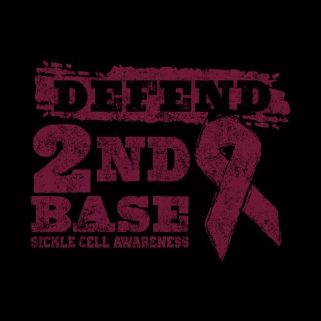 Defend 2nd Base Sickle Cell Awareness Burgundy Ribbon Warrior by celsaclaudio506