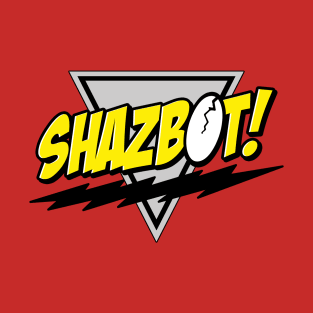 Shazbot T-Shirt