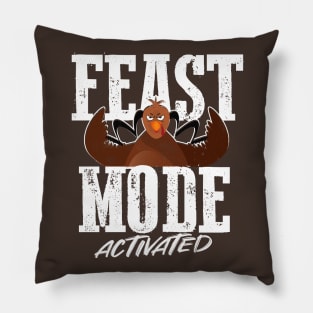 Feast Mode Activated - Funny Thanksgiving Gym Design Pillow