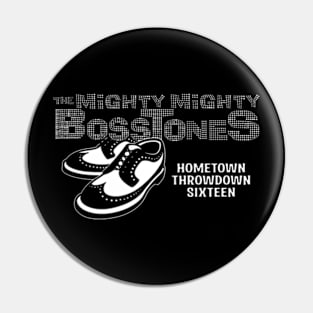 The Mighty Mighty Bosstones Pin