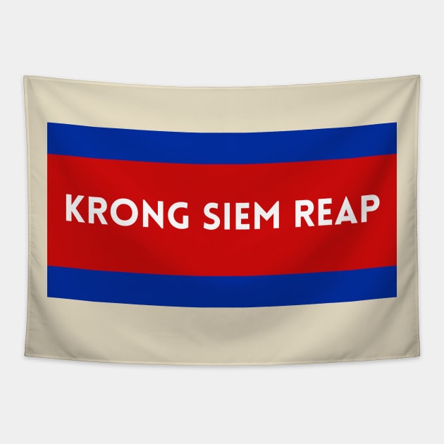 Krong Siem Reap City in Cambodian Flag Colors Tapestry by aybe7elf