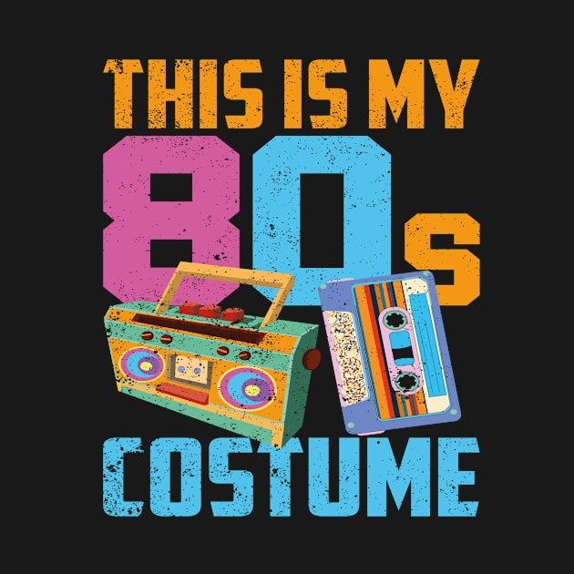 Vintage Costume Party 80s Generation 80s Lover 80s by shirtsyoulike