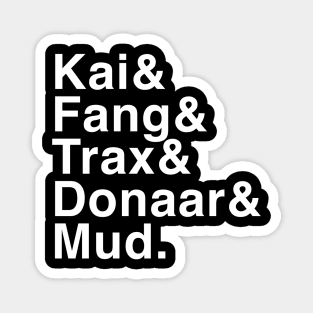 Kai & Fang & Trax & Donaar & Mud Magnet