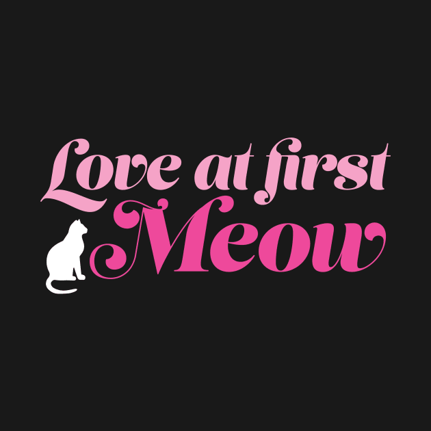 Love At First Meow - Cat Lover Cats by fromherotozero