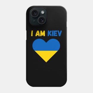Kiev Day I am Kiev Phone Case