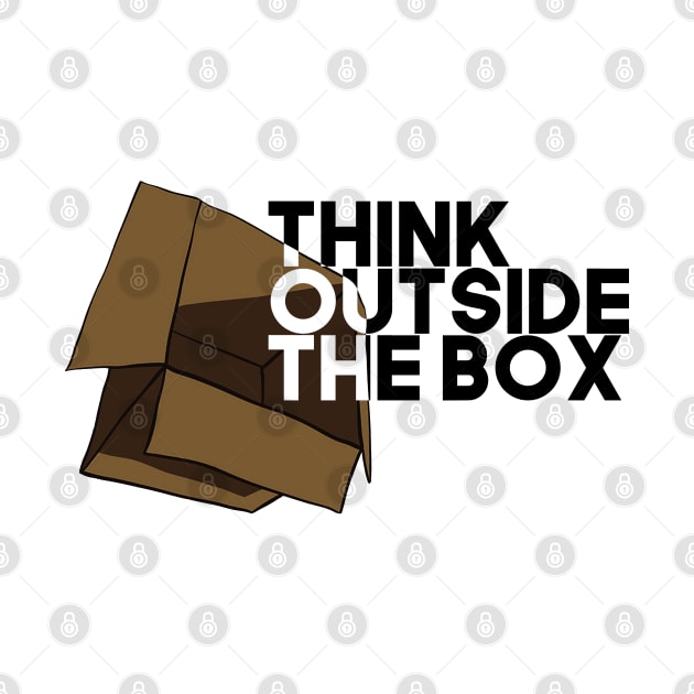 Think Outside The Box by artsylab