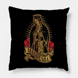 VIRGEN DE GUADALUPE MADRE MÍA Pillow